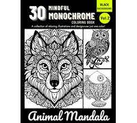 Monochrome Animal Art: A Relaxing One Color, One Pen Coloring Book for Adults & Teens - Stress Relief with Wildlife and Pet Designs (Monochrome Animals)