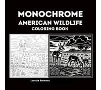 Monochrome Coloring Book: American Wildlife