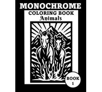 Monochrome Coloring Book Animals: One Pen Coloring Book for Adults