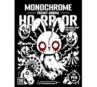 Monochrome Freaky Animal Horror Coloring Book for Adults: 50 Creepy Animal Designs Featuring Retro Horror Creatures, Haunted Beasts, Twisted Wildlife ... (Monochrome Horror Coloring Book for Adults)