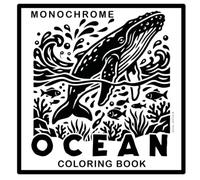 Monochrome Ocean Coloring Book: Sea Life and Coastal Scenes | 36 Bold And Fun One Color Pictures | Relaxing Turtles, Dolphins, Whales and Reefs | Mindful Stress Relief