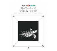 Monochrome Sea Creatures Color by Number: Mystery Reveal Coloring Book for Adults with One Color Drawing for Relaxation and Stress Relief