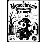 Monochromes Creepy Kawaii Malbuch: Ein-Farben- Ausmalbuch für Erwachsene und Teenager | Süße und gruselige Motive zum Ausmalen | Entspannung und Stressabbau