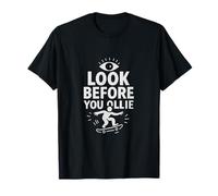 Monocromo Mira antes de ti Ollie Skate Doodle Camiseta