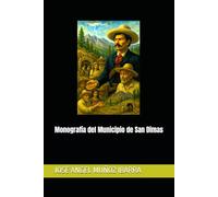 Monografía del Municipio de San Dimas
