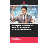Monografia "Desafios para a aplicação da pontuação de crédito"