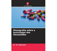 Monografia sobre a toxicologia dos flavonóides