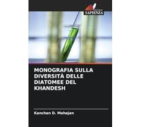 Monografia Sulla Diversità Delle Diatomee del Khandesh