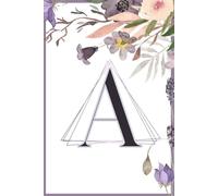 Monogram Letter A Journal: Beautiful, personalized A notebook for you, friends, family, or as a gift for anyone! Wonderfully compact for day-to-day ideas, notes, or lists!