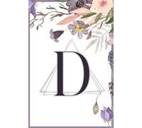 Monogram Letter D Journal: Beautiful Notebook for You, Friends, Family, or as a Gift! Personalized and Compact!