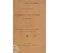 Monographie De La Cathédrale Saint-étienne Dagde (ebook)