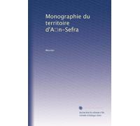 Monographie du territoire d'A?n-Sefra