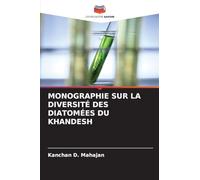 MONOGRAPHIE SUR LA DIVERSITÉ DES DIATOMÉES DU KHANDESH