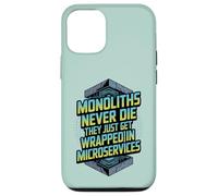 Monoliths Never Die Funny Software Architecture Desarrollador Carcasa para iPhone 12/12 Pro