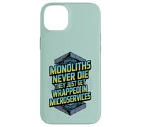 Monoliths Never Die Funny Software Architecture Desarrollador Carcasa para iPhone 14 Plus