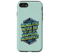 Monoliths Never Die Funny Software Architecture Desarrollador Carcasa para iPhone SE (2020) / 7/8