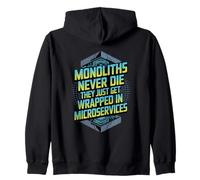 Monoliths Never Die Funny Software Architecture Desarrollador Sudadera con Capucha