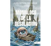 MONÓLOGO DE LA DESOLACIÓN