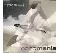 Monomania - In Her Element