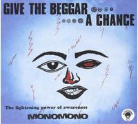 Monomono Give the Beggar a Chance (CD) Album (Importación USA)