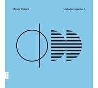 Monopercussion 2. Musique contemporaine pour percussion. Pekala.
