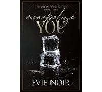 Monopolize You: A Dark M/M Billionaire BDSM Romance: 3 (The New York Series)