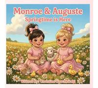 Monroe & Auguste Springtime is Here! (Twin Adventures)