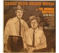 Monroe - Early Bluegrass Music by The Monroe Brothers