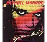 Monroe, Michael - Nights Are So Long
