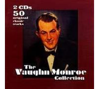 Monroe, Vaughn - The Vaughn Monroe Collection