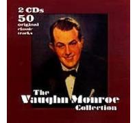 Monroe, Vaughn - The Vaughn Monroe Collection