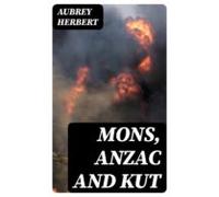 Mons Anzac And Kut (ebook)