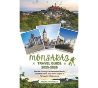 Monsaraz Travel Guide 2025-2026: Wander Through Whitewashed Walls, Timeless Views, and Starry Nights in Portugal’s Hilltop Jewel