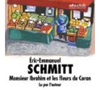 Monsieur Ibrahim Et Les Fleurs Du Coran (audiolibro)