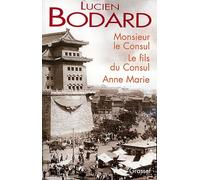 Monsieur le Consul. Le fils du Consul. Anne Marie