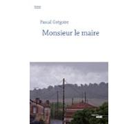 Monsieur Le Maire (ebook)