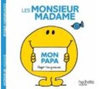 monsieur madame - mon papa
