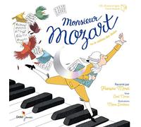 Monsieur Mozart: Ou le cadeau des étoiles