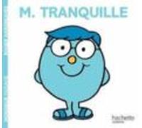 Monsieur Tranquille Monsieur Madame