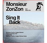 Monsieur Zonzon - Sing It Back