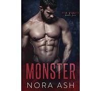 Monster: A Bad Boy Mafia Romance (Made & Broken)