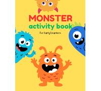 Monster Activity Book: For Early Learners