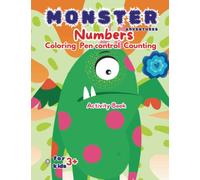 Monster Adventures Numbers: Coloring - Pen control - Counting for kids 3+
