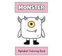 Monster Alphabet Coloring Book for Kids (Ages 3-6): A Fun and Spooky ABC Learning Adventure!