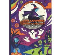 Monster Buddies: Halloween Coloring Book for Kids & Teens: Spooky and Cozy