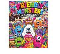 Monster Coloring Book for Kids Ages 4-8: Cute & Silly Monster Adventures for Kids Ages 4-8 | Fun Coloring Pages, Monster Maze, Matching Game, Search & Find, and Draw Your Own Monster Activities