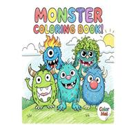 Monster Coloring Book for Kids: Cute & Friendly Monsters Coloring Fun for Ages 4 to 8