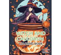 Monster Coloring Witch & Witch Cauldron: Monster Edition Witch & Witch Cauldron