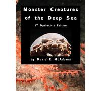 Monster Creatures of the Deep Sea (Science Books for Children)