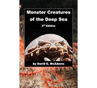 Monster Creatures of the Deep Sea (Science Books for Children)